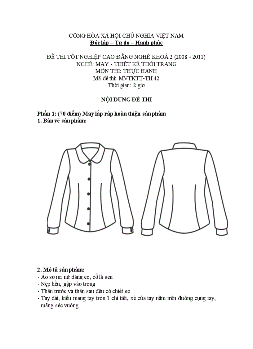 Đề thi tốt nghiệp cao đẳng nghề khóa 2 2008 2011 May thiết kế thời trang Lí thuyết thực hành Hướng dẫn giải 42 2