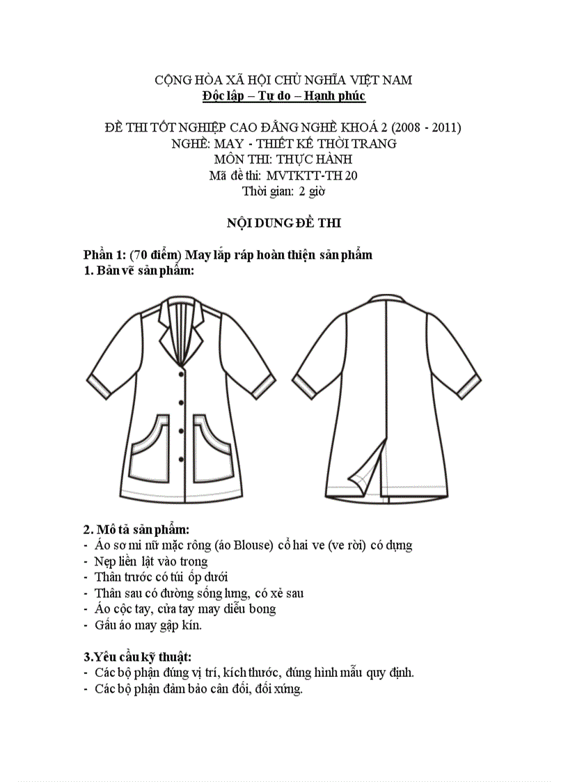 Đề thi tốt nghiệp cao đẳng nghề khóa 2 2008 2011 May thiết kế thời trang Lí thuyết thực hành Hướng dẫn giải 20 2