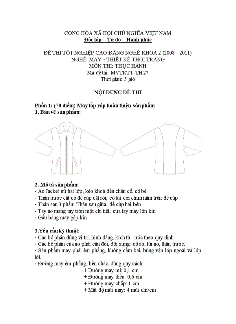 Đề thi tốt nghiệp cao đẳng nghề khóa 2 2008 2011 May thiết kế thời trang Lí thuyết thực hành Hướng dẫn giải 27 2