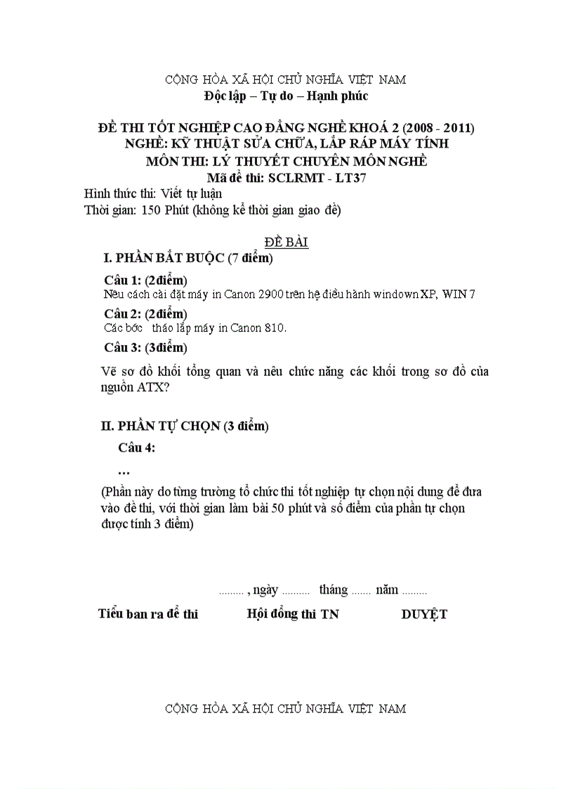 Đề thi tốt nghiệp cao đẳng nghề khóa 2 2008 2011 Kĩ thuật sửa chữa lắp ráp máy tính có đáp án 37 1