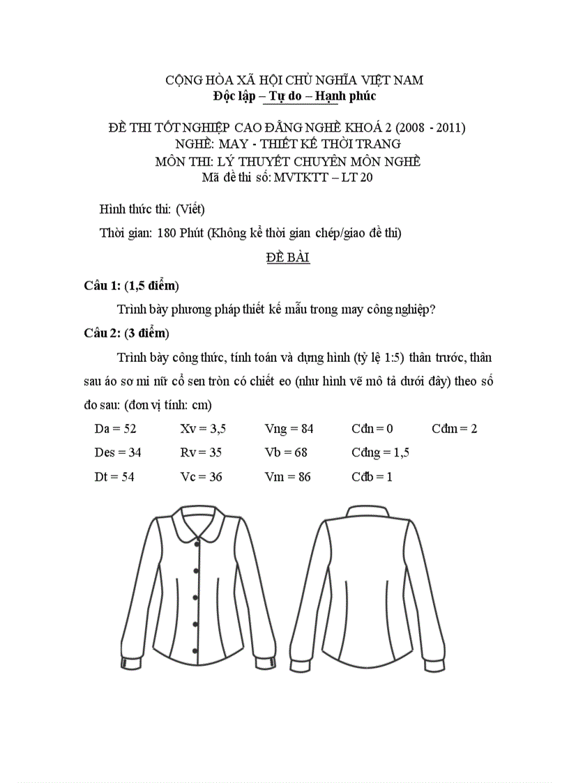 Đề thi tốt nghiệp cao đẳng nghề khóa 2 2008 2011 May thiết kế thời trang Lí thuyết thực hành Hướng dẫn giải 20 1