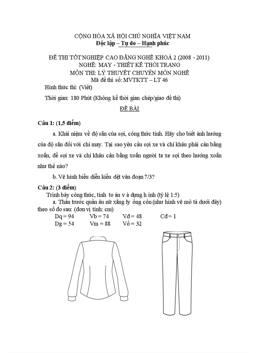 Đề thi tốt nghiệp cao đẳng nghề khóa 2 2008 2011 May thiết kế thời trang Lí thuyết thực hành Hướng dẫn giải 46 1
