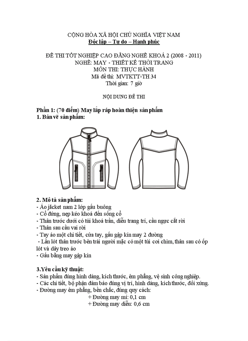 Đề thi tốt nghiệp cao đẳng nghề khóa 2 2008 2011 May thiết kế thời trang Lí thuyết thực hành Hướng dẫn giải 34 2