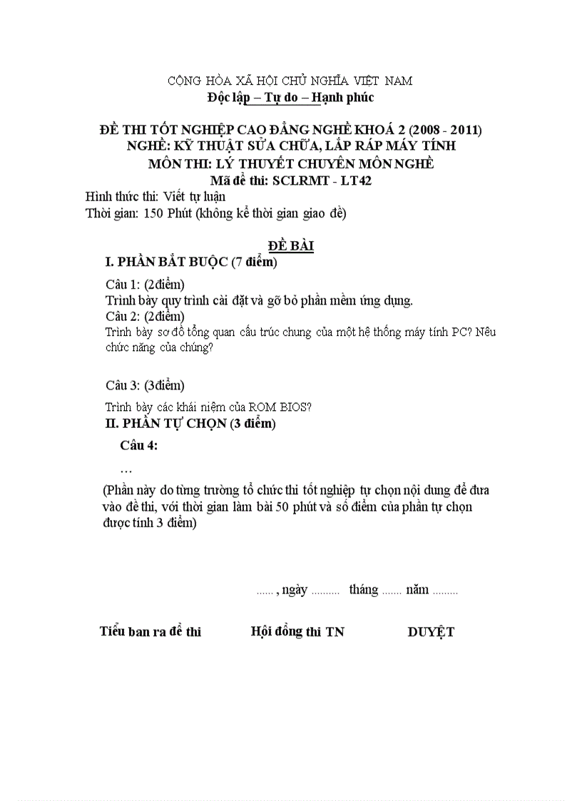 Đề thi tốt nghiệp cao đẳng nghề khóa 2 2008 2011 Kĩ thuật sửa chữa lắp ráp máy tính có đáp án 42