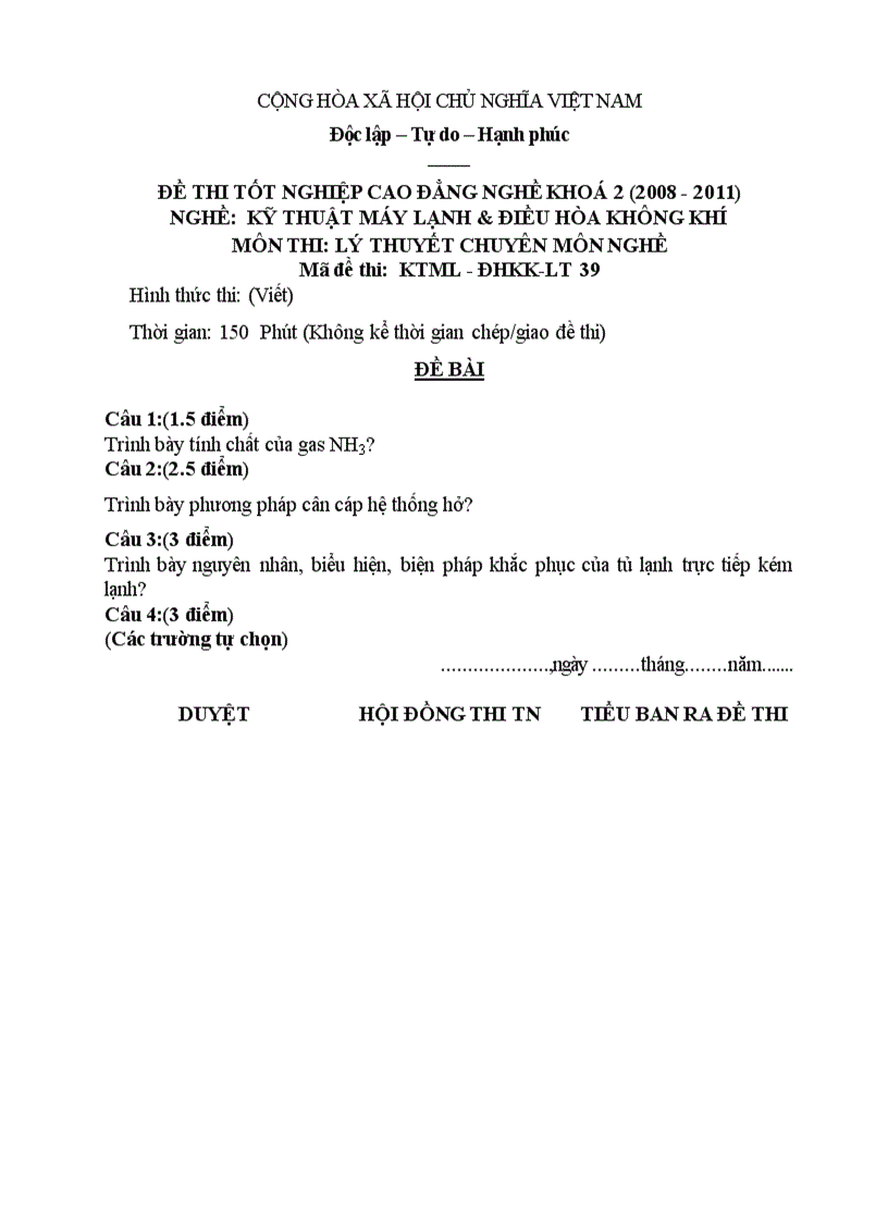 Đề thi tốt nghiệp cao đẳng nghề khóa 2 2008 2011 kĩ thuật máy lạnh và điều hòa không khí Lí thuyết Tình huống hướng dẫn giải 39 1