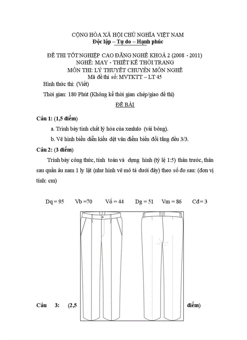 Đề thi tốt nghiệp cao đẳng nghề khóa 2 2008 2011 May thiết kế thời trang Lí thuyết thực hành Hướng dẫn giải 45 1