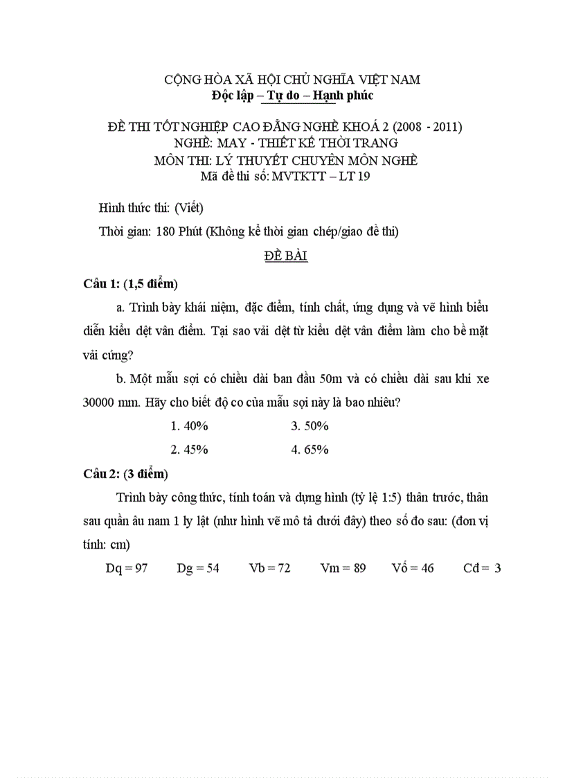 Đề thi tốt nghiệp cao đẳng nghề khóa 2 2008 2011 May thiết kế thời trang Lí thuyết thực hành Hướng dẫn giải 19 1