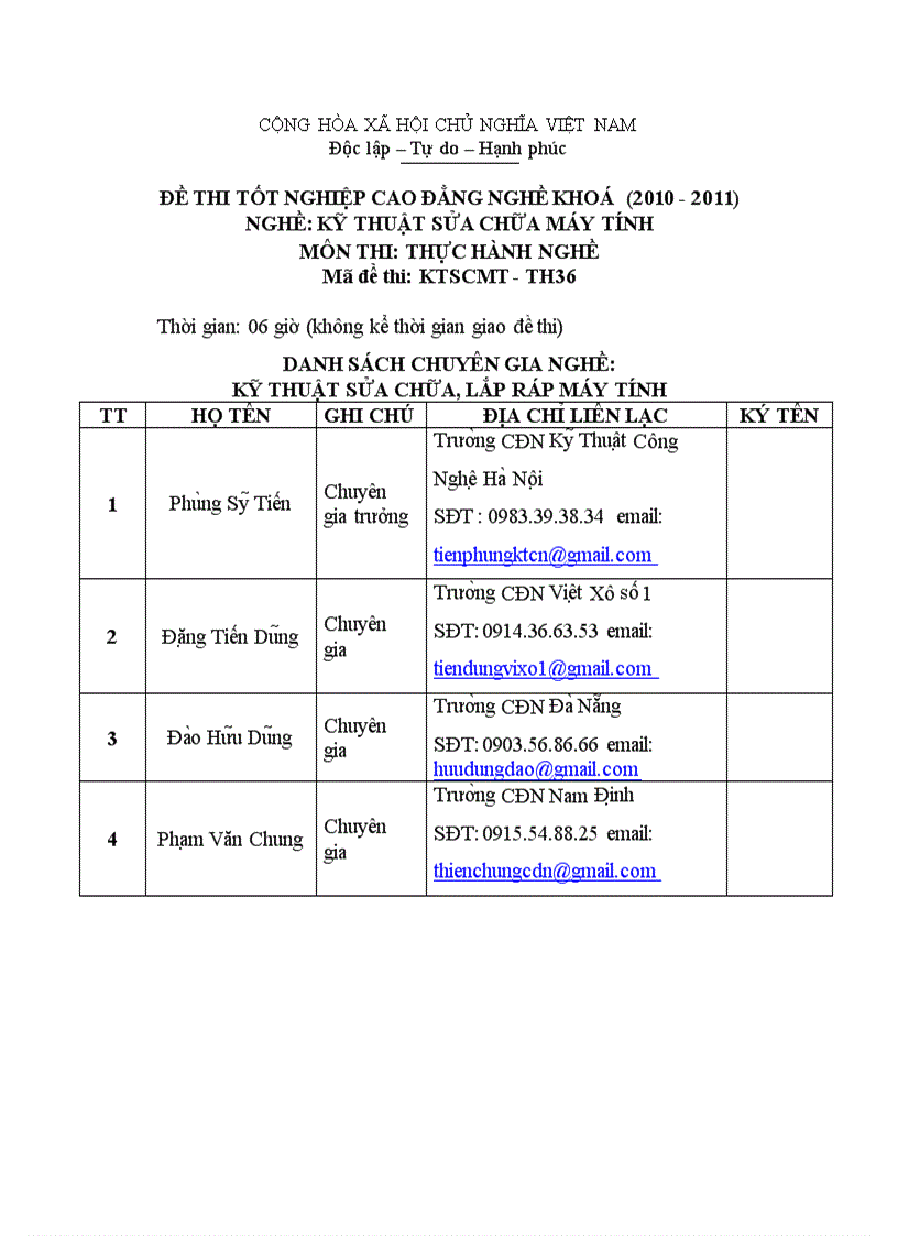 Đề thi tốt nghiệp cao đẳng nghề khóa 2 2008 2011 Kĩ thuật sửa chữa lắp ráp máy tính có đáp án 36