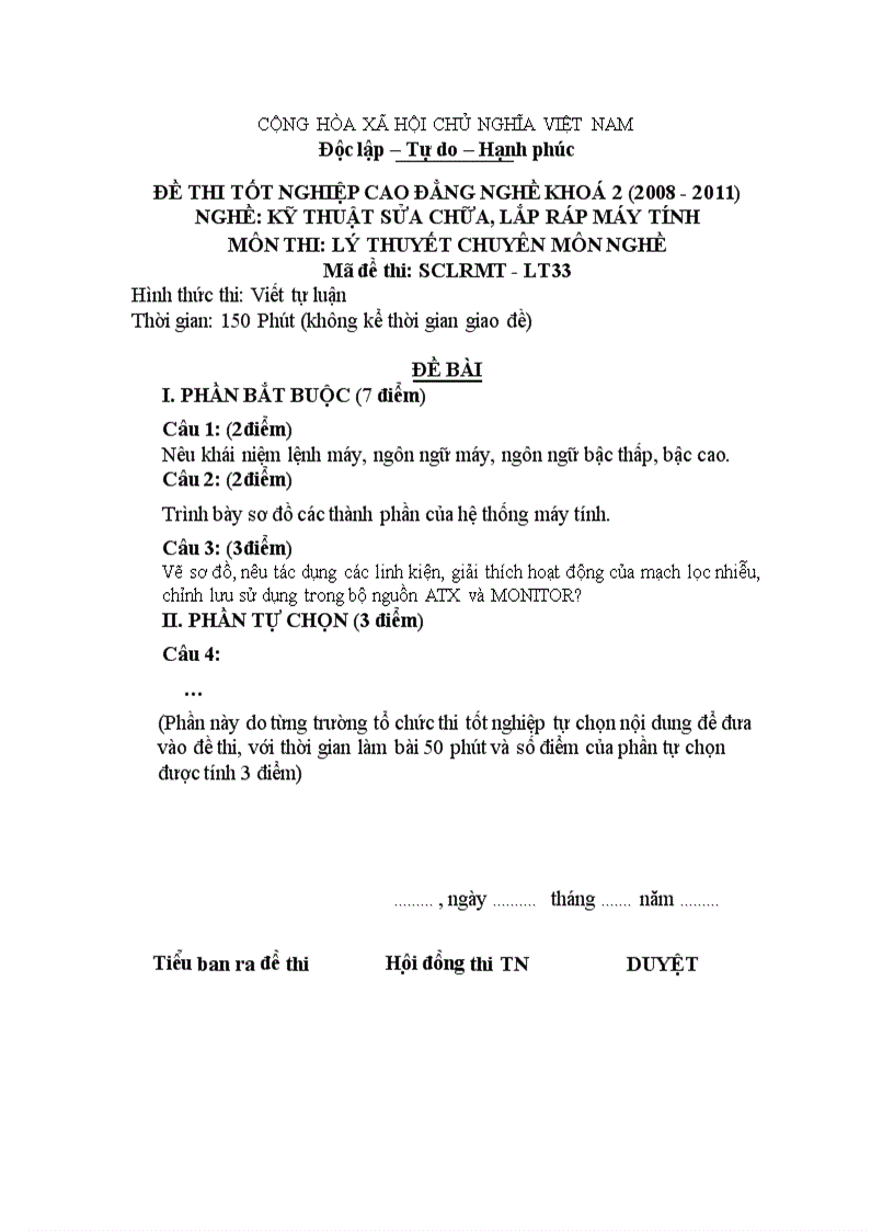 Đề thi tốt nghiệp cao đẳng nghề khóa 2 2008 2011 Kĩ thuật sửa chữa lắp ráp máy tính có đáp án 33