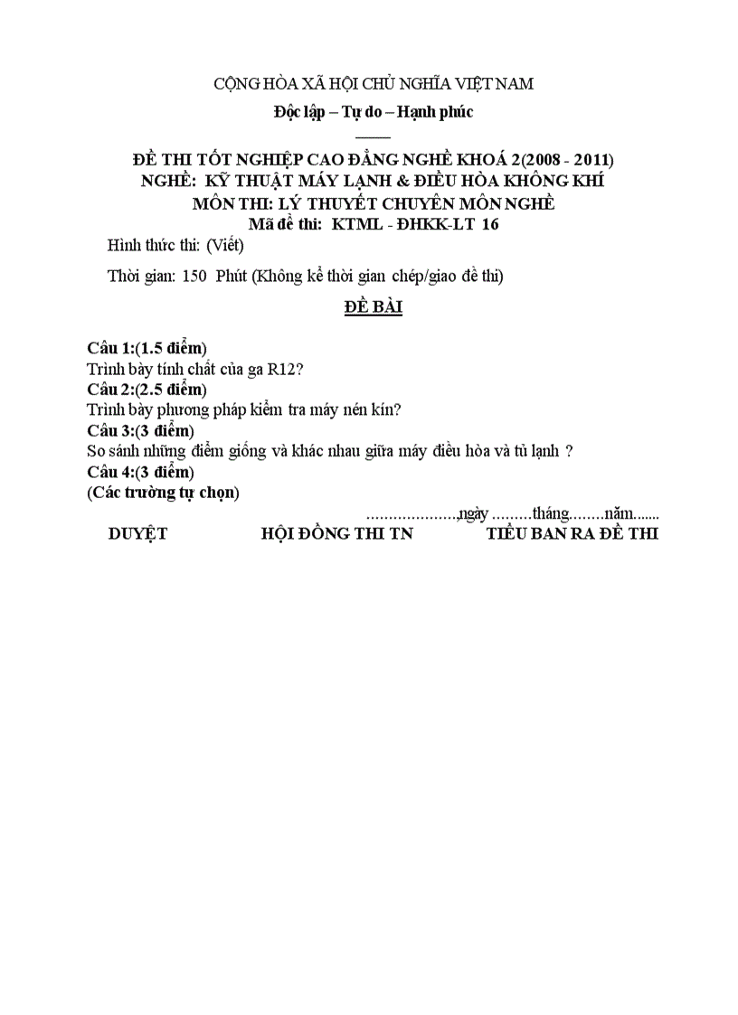 Đề thi tốt nghiệp cao đẳng nghề khóa 2 2008 2011 kĩ thuật máy lạnh và điều hòa không khí Lí thuyết Tình huống hướng dẫn giải 16 1