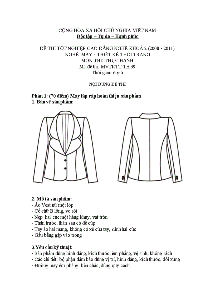Đề thi tốt nghiệp cao đẳng nghề khóa 2 2008 2011 May thiết kế thời trang Lí thuyết thực hành Hướng dẫn giải 39 2