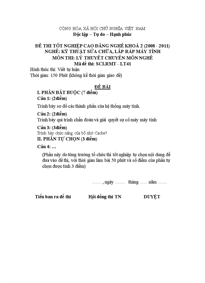Đề thi tốt nghiệp cao đẳng nghề khóa 2 2008 2011 Kĩ thuật sửa chữa lắp ráp máy tính có đáp án 41 1