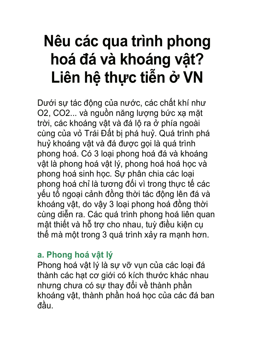 Nêu các qua trình phong hoá đá và khoáng vật