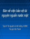 Bàn về việc bảo vệ tài nguyên nguồn nước mặt