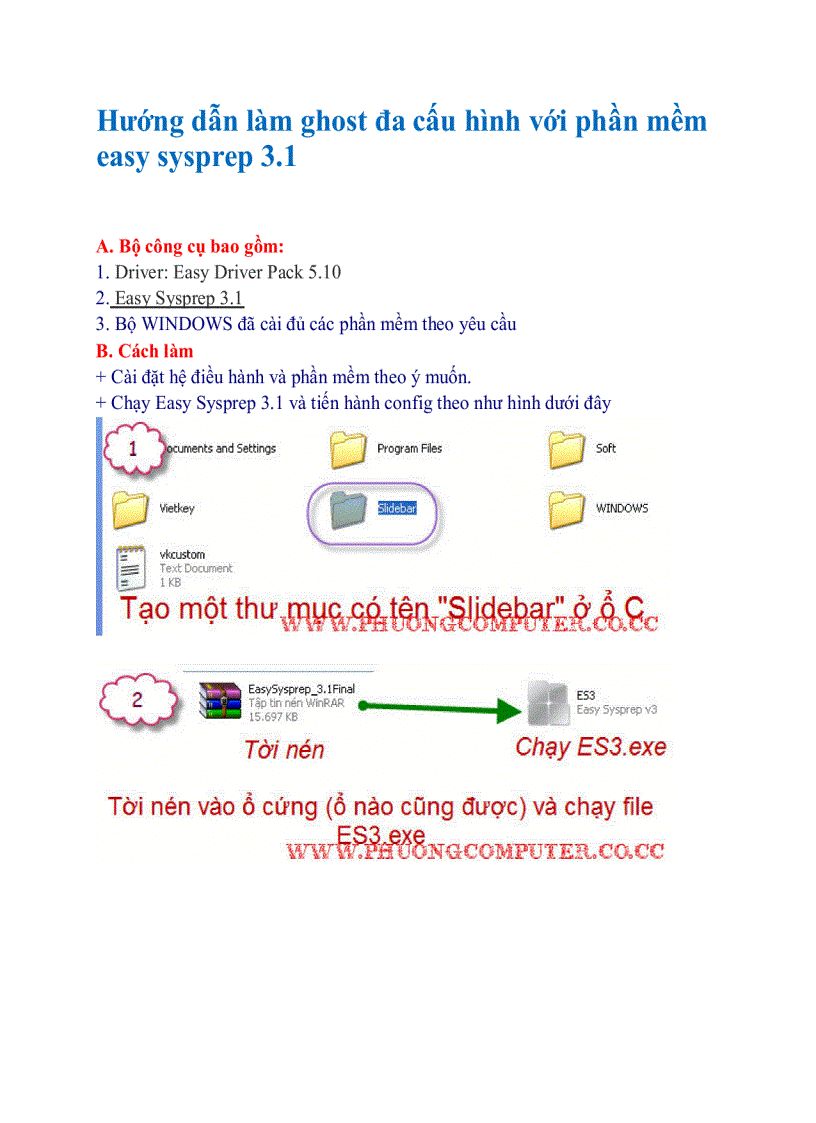 Hướng dẫn làm ghost đa cấu hình với phần mềm easy sysprep 3 1