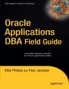 Oracle Applications DBA Field Guide