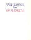 Tự học thiết kế chương trình cho học sinh làm toán bằng visual basic 6 0 II p1