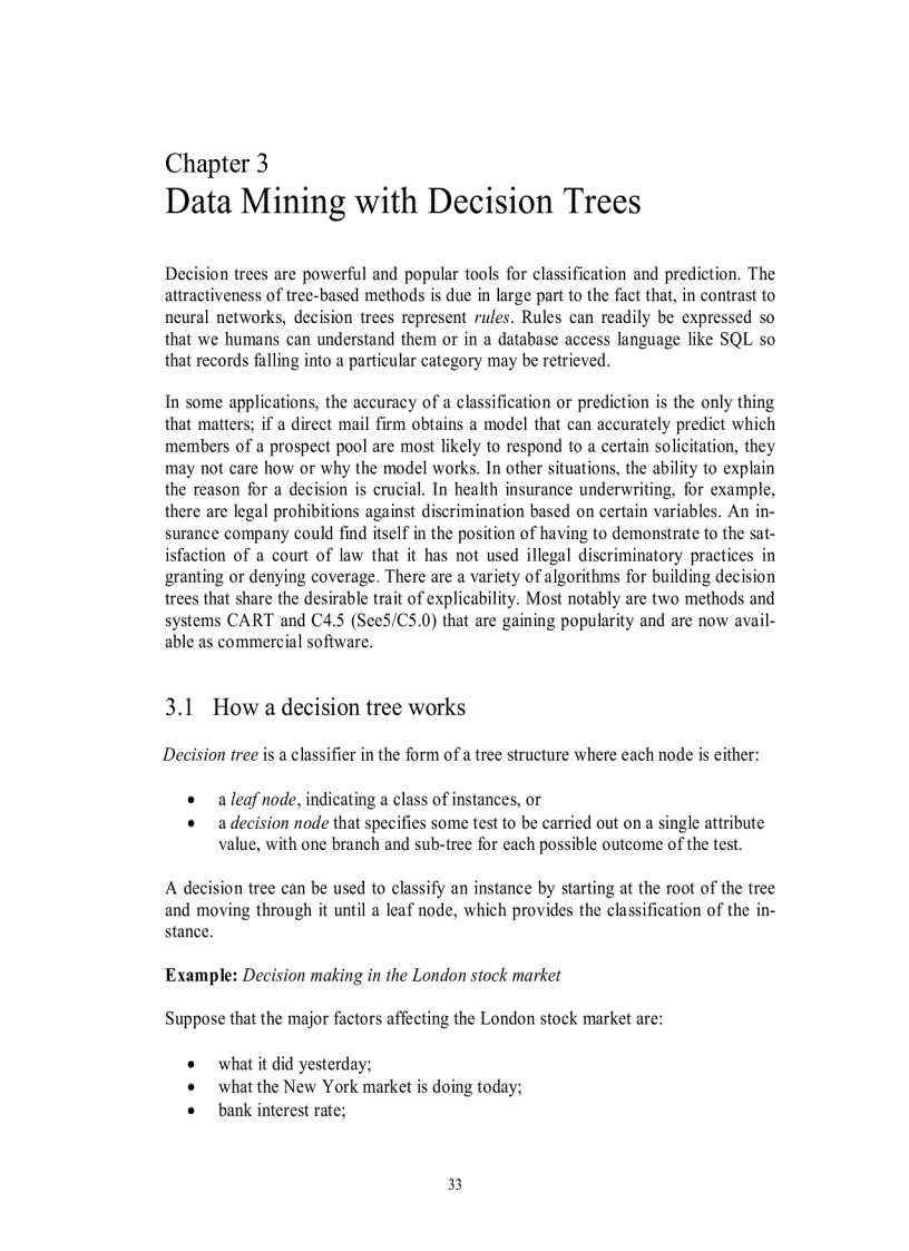 Data Mining with Decision Trees