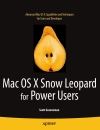 Mac OS X Snow Leopard for Power Users