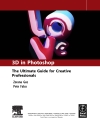 3D in Photoshop The Ultimate Guide for Creative Professionals