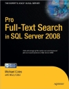 Pro Full Text Search in SQL Server 2008