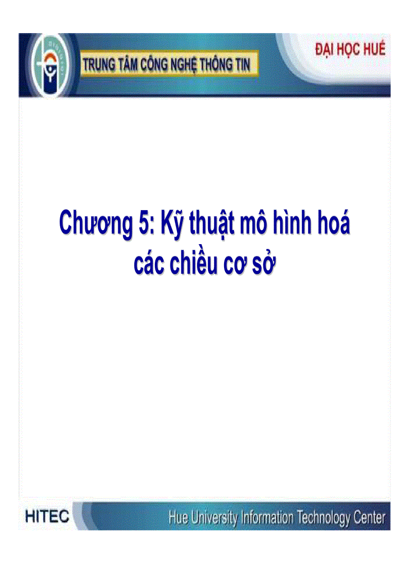 Kỹ thuật mô hình hoá các chiều cơ sở