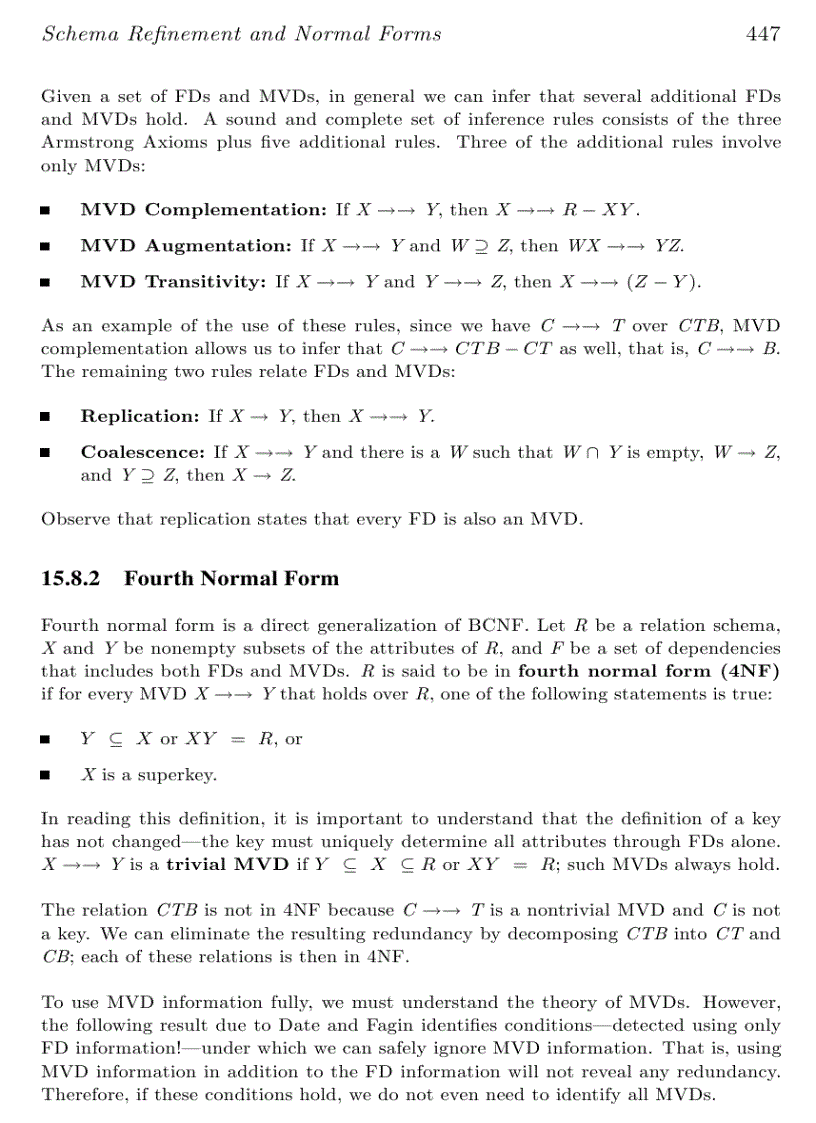 Schema Re nement and Normal Forms