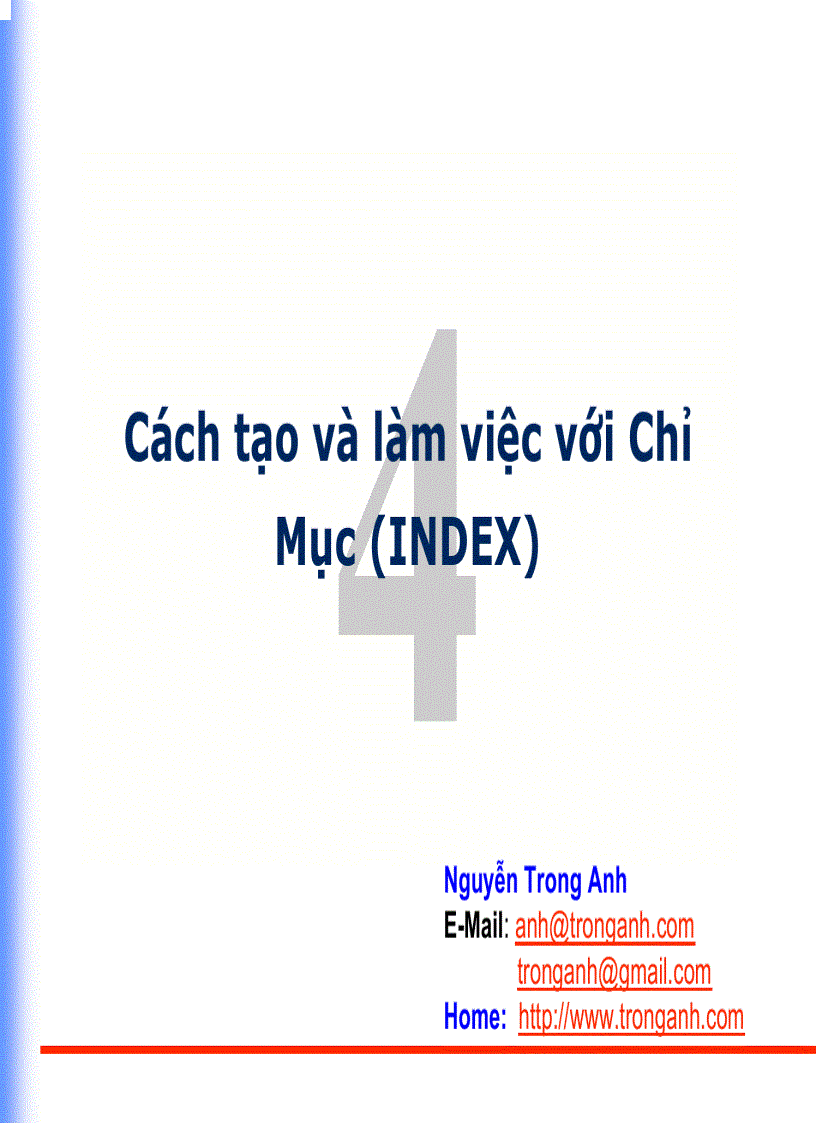 Cách tạo và làm việc với Chỉ Mục INDEX