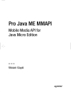 Pro Java ME MMAPI Mobile Media API for Java Micro Edition