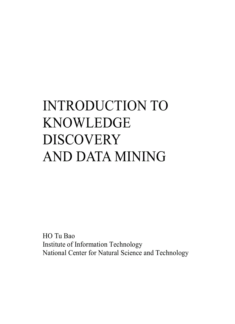 Introduction to knowledge discovery and data mining