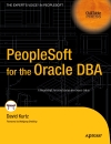 PeopleSoft for the Oracle DBA