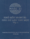 Khổ mẫu MARC 21 cho dữ liệu thư mục