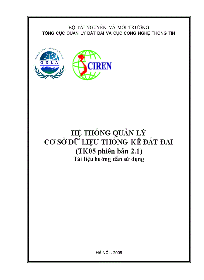 HỆ THỐNG QUẢN LÝ CƠ SỞ DỮ LIỆU THỐNG KÊ ĐẤT ĐAI TK05 phiên bản 2 1