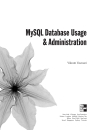 MySQL Database Usage Administration