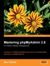 Mastering phpMyAdmin 2 8 for Effective MySQL Management