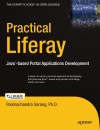 Practical Liferay Java based Portal Applications Development