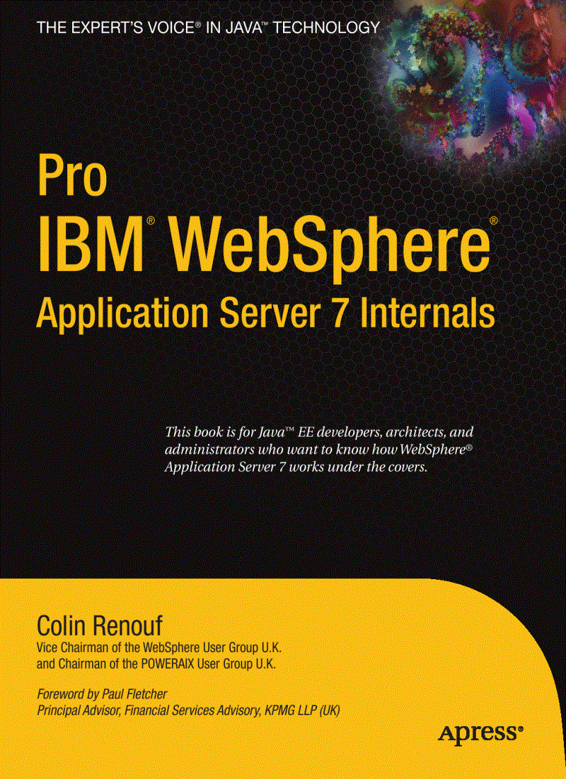 Pro IBM WebSphere Application Server 7 Internals