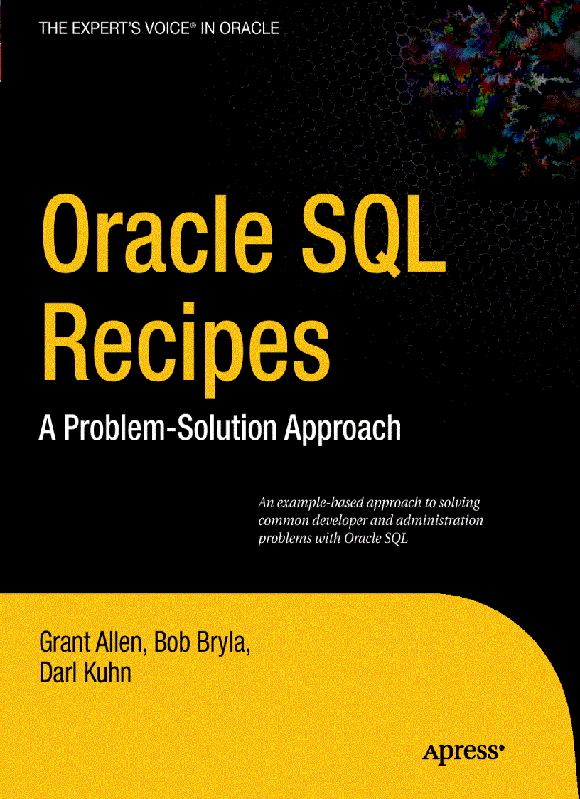 Oracle SQL Recipes A Problem Solution Approach