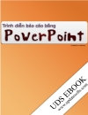 Trình diễn báo cáo bằng Power Point