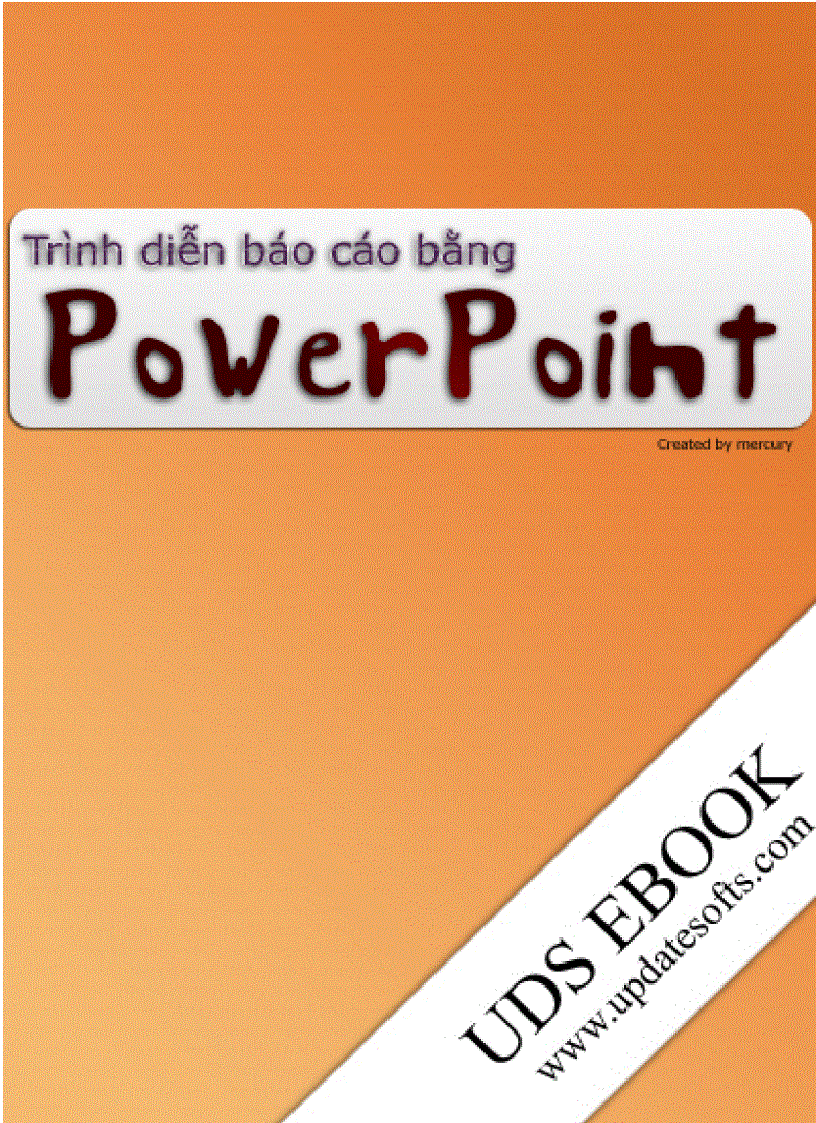 Trình diễn báo cáo bằng Power Point