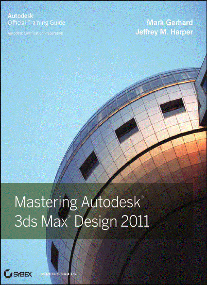 Mastering Autodesk 3ds Max Design 2011