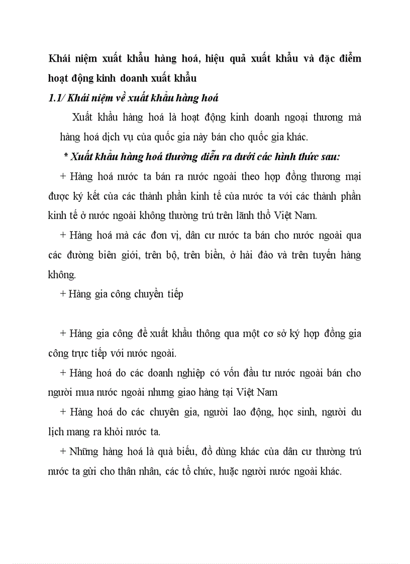 Khái niệm xuất khẩu hàng hoá hiệu quả xuất khẩu và đặc điểm hoạt động kinh doanh xuất khẩu