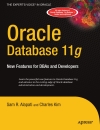 Oracle Database 11g New Features for DBAs and Developers