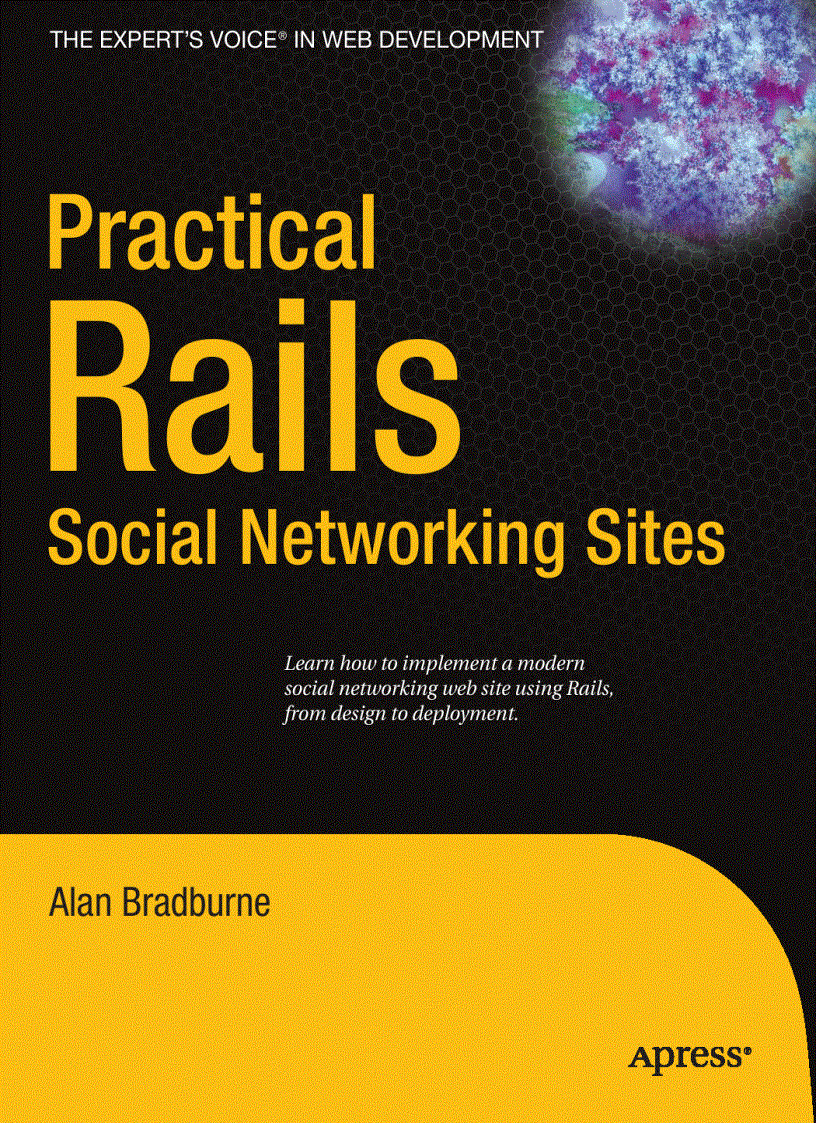 Practical Rails Social Networking Sites