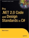 Pro NET 2 0 Code and Design Standards in C