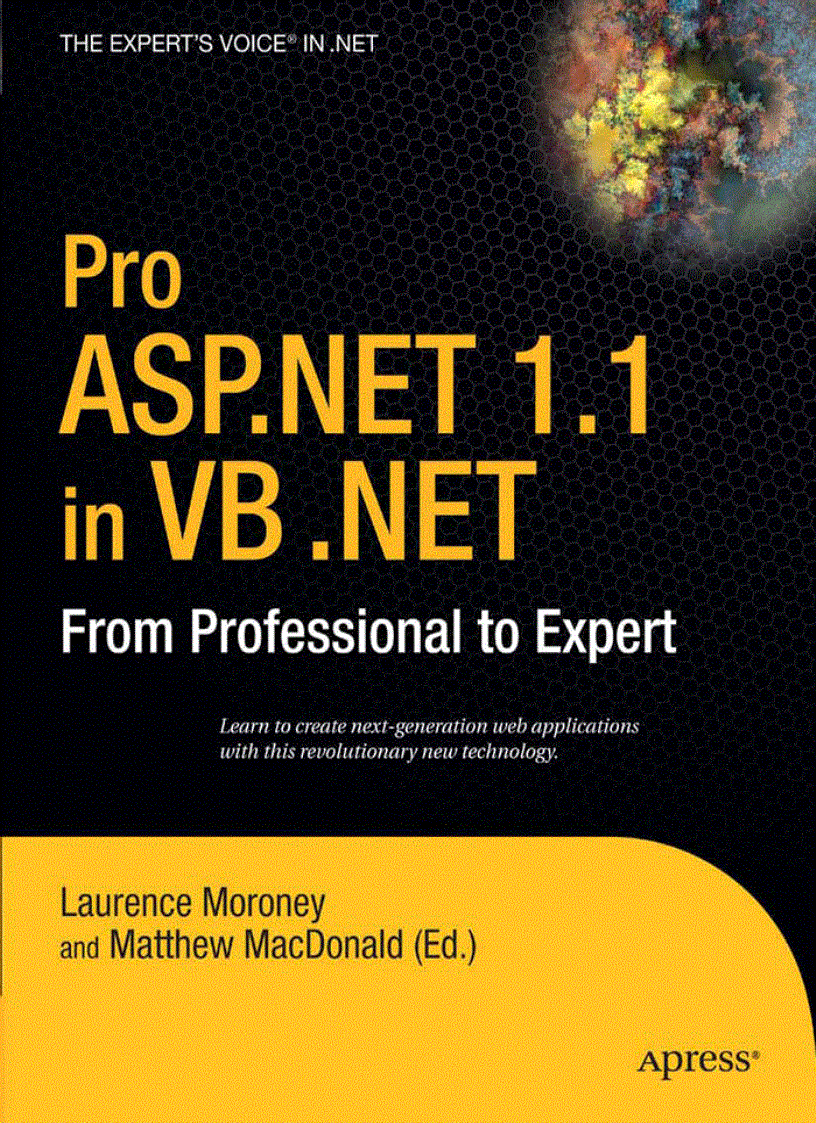 Pro ASP NET 1 1 in VB NET From Professional to Expert