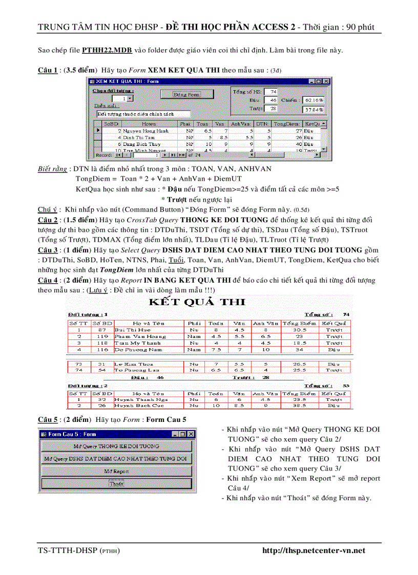 ĐỀ THI HỌC PHẦN ACCESS 2 Thời gian 90 phút 03