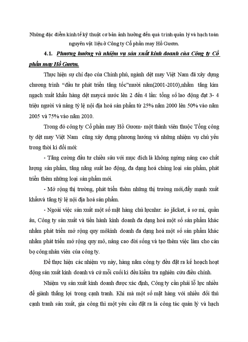 Những đặc điểm kinh tế kỹ thuật cơ bản ảnh hưởng đến quá trình quản lý và hạch toán nguyên vật liệu ở Công ty Cổ phần may Hồ Gươm