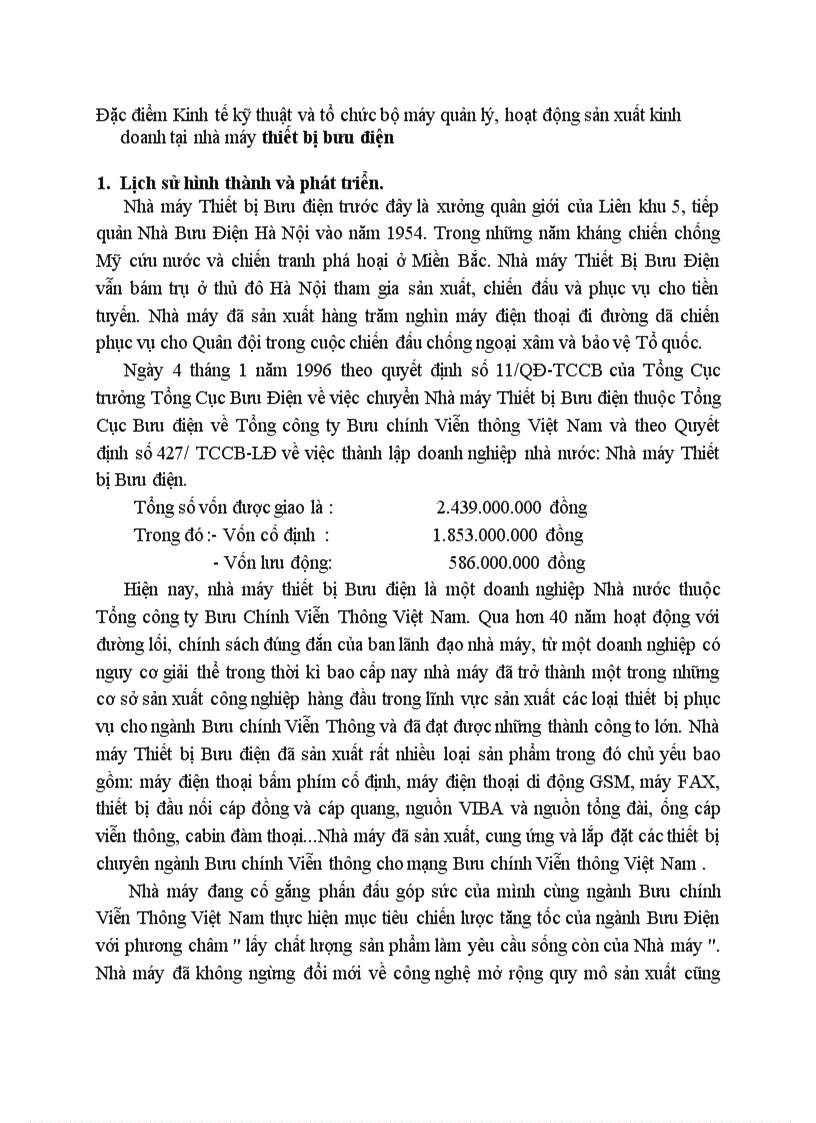 Đặc điểm Kinh tế kỹ thuật và tổ chức bộ máy quản lý hoạt động sản xuất kinh doanh tại nhà máy thiết bị bưu điện
