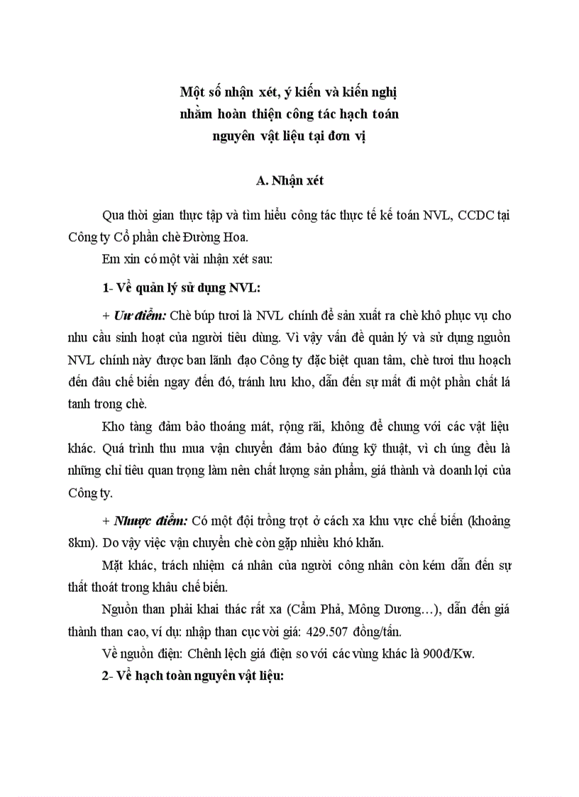 Một số nhận xét ý kiến và kiến nghị nhằm hoàn thiện công tác hạch toán nguyên vật liệu tại đơn vị